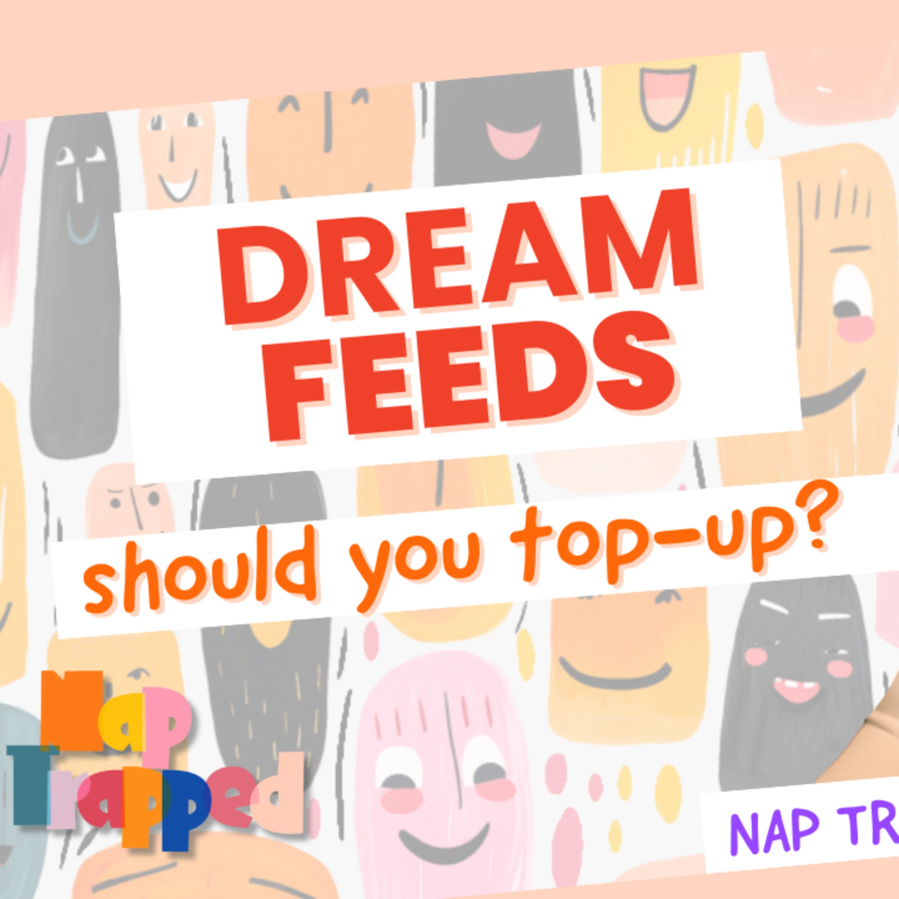 Dream Feed Debate: Should You Do the 10:30 PM Top-Up? episode artwork
