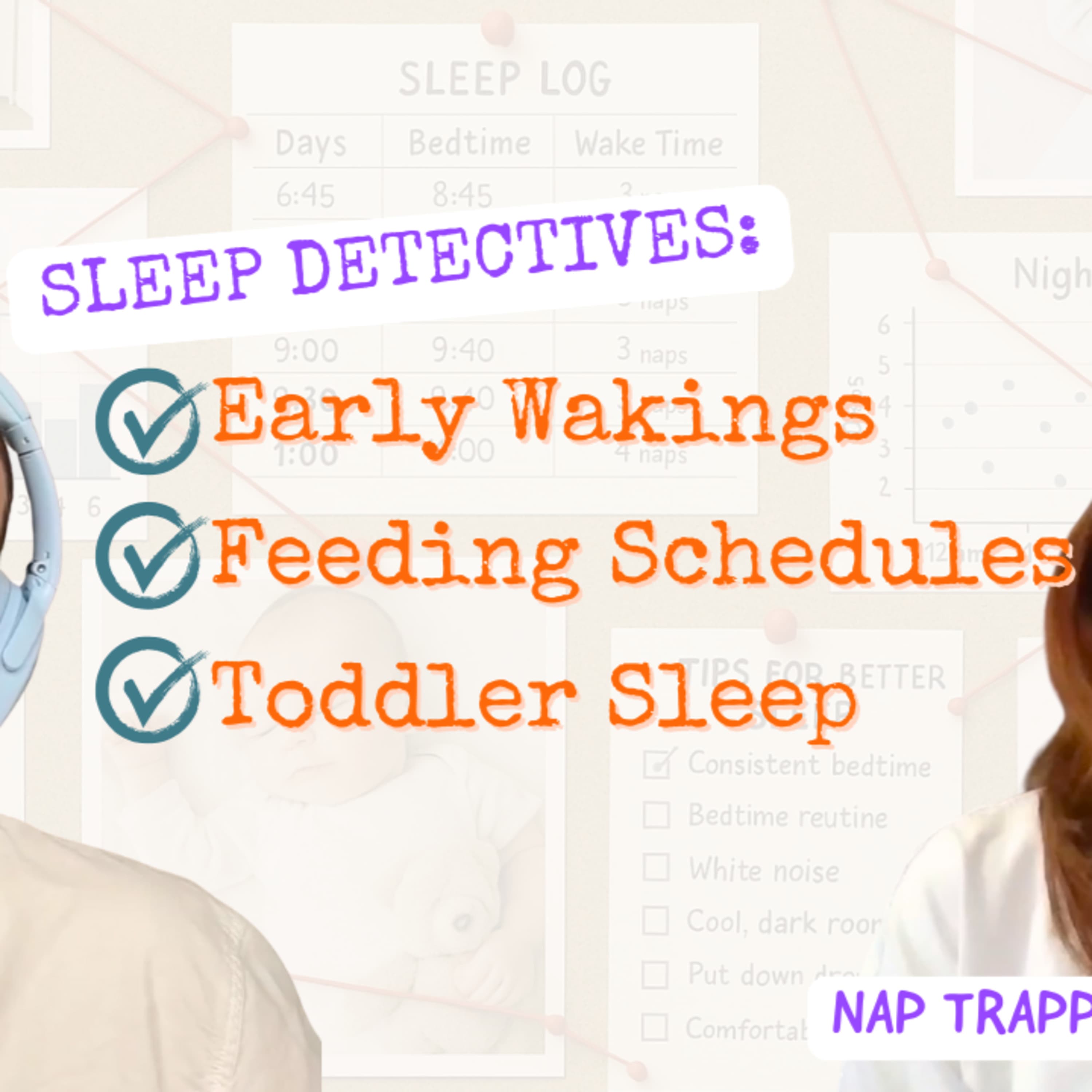 Sleep Detectives: Early Wakings, Feeding Schedules & Toddler Sleep Q&A episode artwork