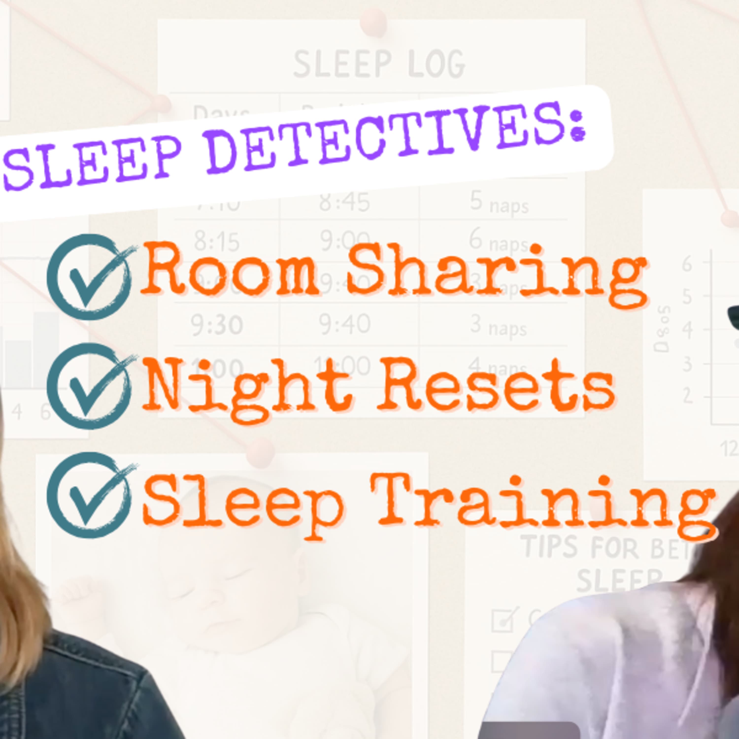 Sleep Detectives: Room Sharing, Night Resets & When to Sleep Train episode artwork